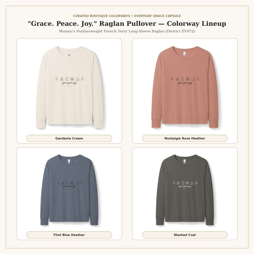 Grace Peace Joy Raglan Pullover Curated Colorway Lineup Grid | American Grace USA