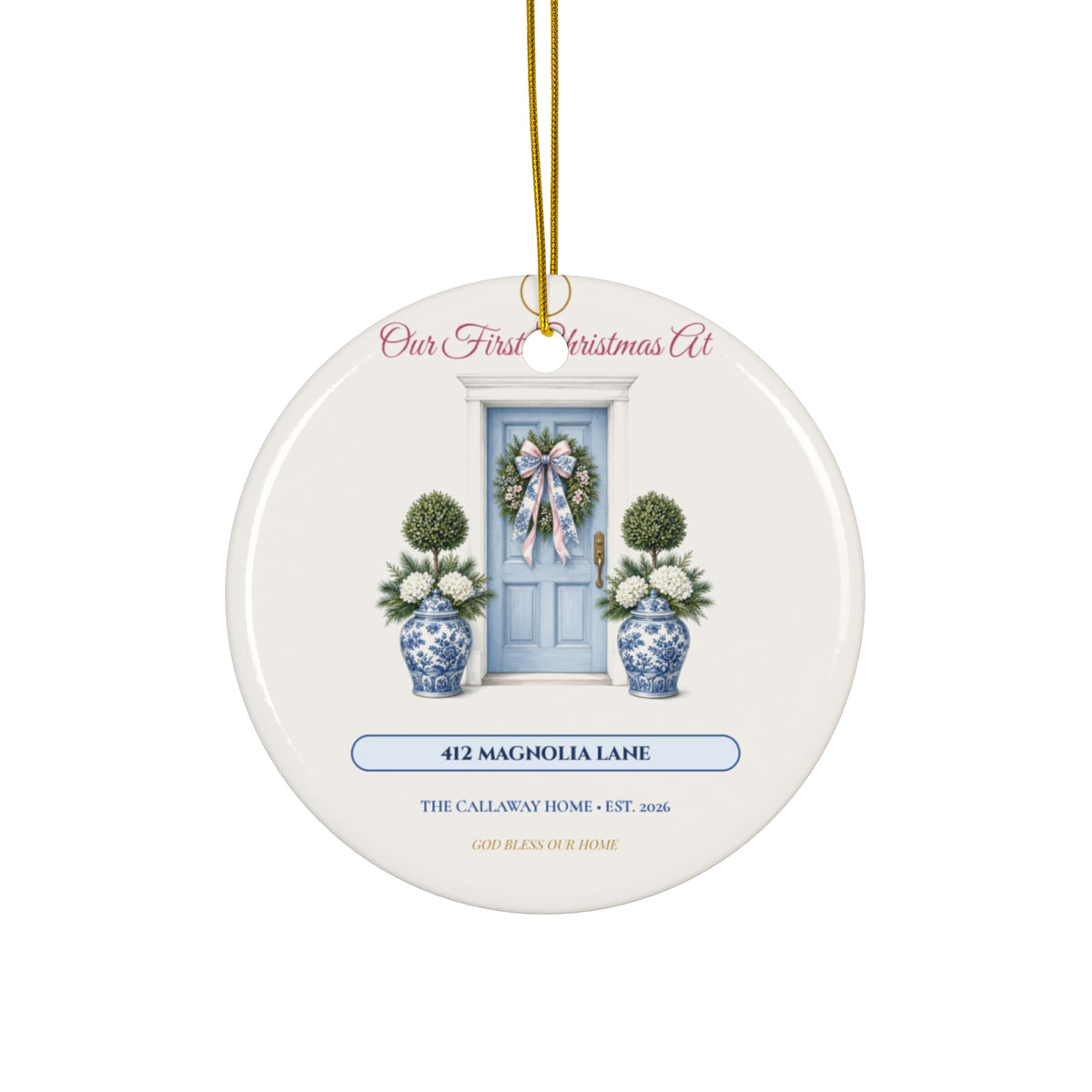 Personalized "Our First Christmas at [Street Address] • 2026" Watercolor Chinoiserie Doorway & Wreath Ceramic Ornament | New Home Gift