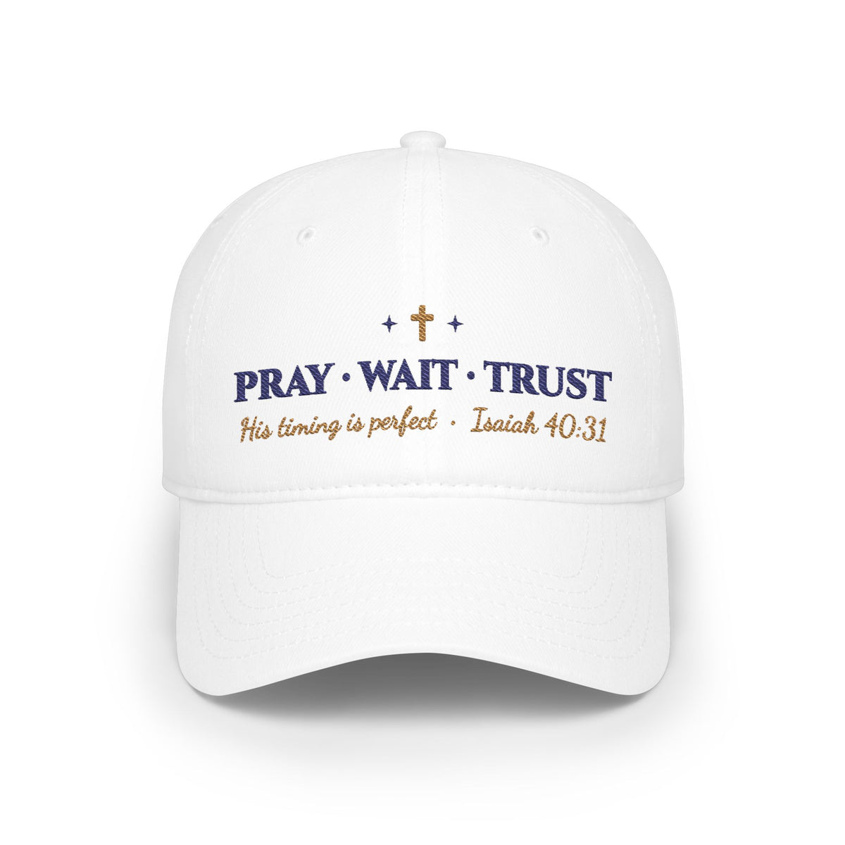 Pray Wait Trust Embroidered Low-Profile Baseball Cap | Isaiah 40:31 Christian Women's Hat