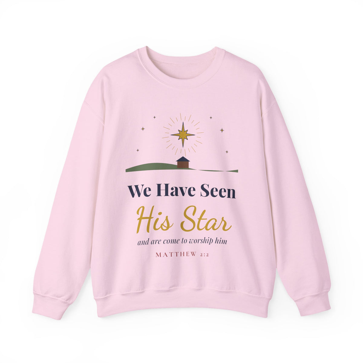 Christian Christmas Sweatshirt, We Have Seen His Star Matthew 2:2, Religious Wise Men Crewneck, Faith Gift for Women