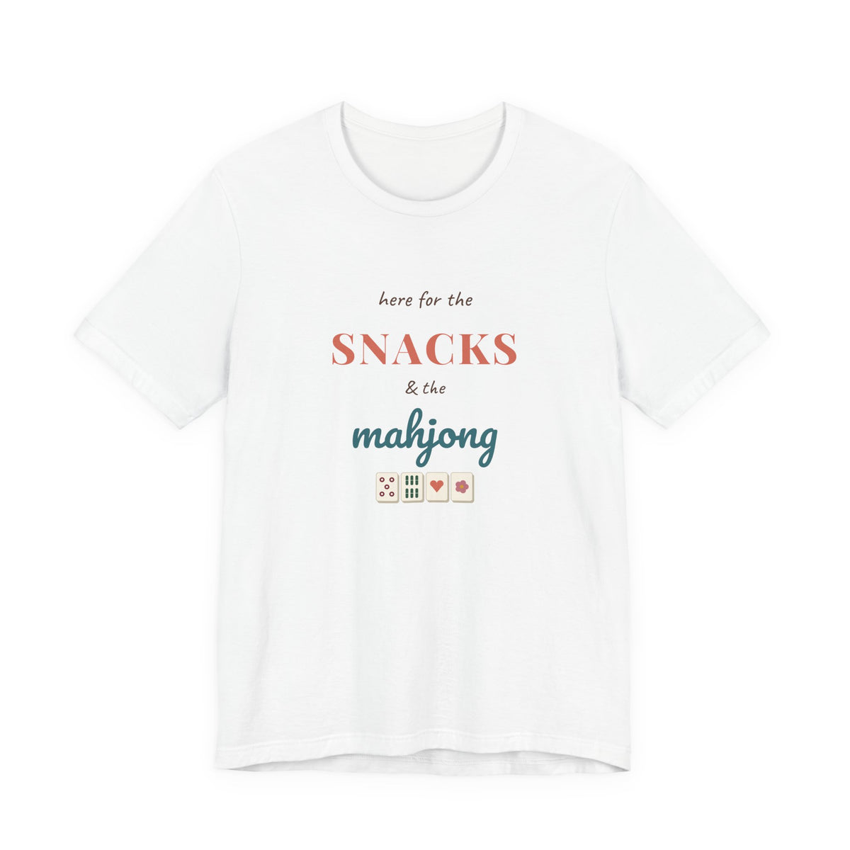 Here for the Snacks & the Mahjong Shirt | Funny Mahjong Tee | Game Night Gift