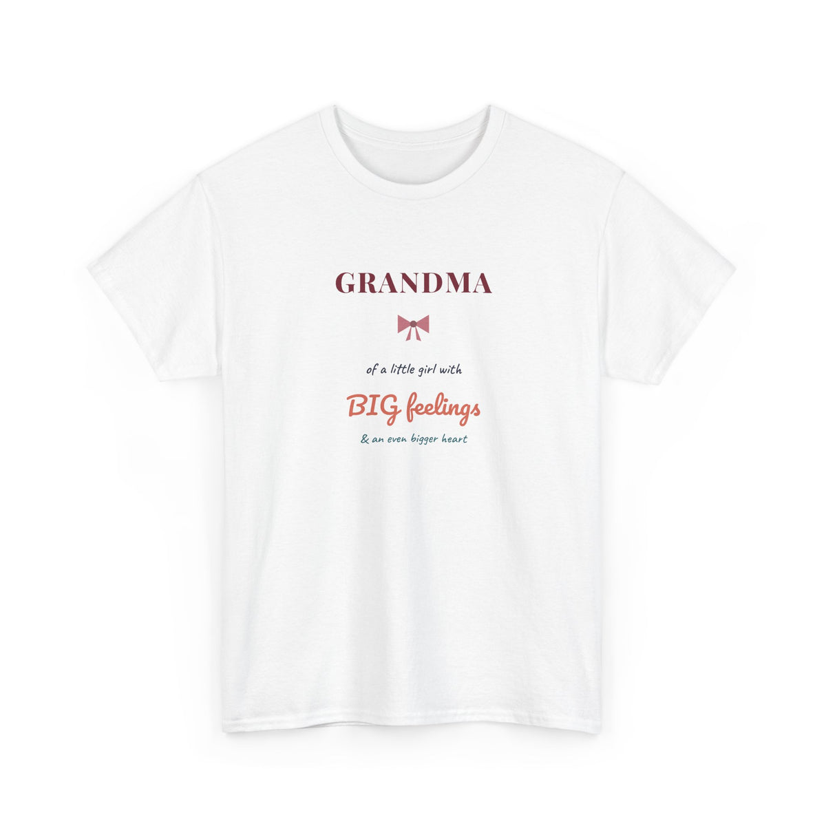 Grandma of a Little Girl with BIG Feelings Shirt, Funny Grandma Tee, Granddaughter Gift for Grandma, Christmas Gift for Grandma