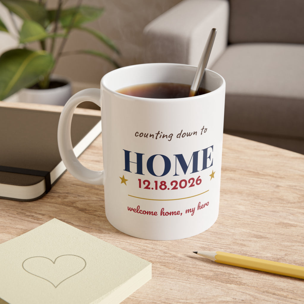 Personalized Homecoming Mug, Custom Date Deployment Mug, Military Mom Gift, Welcome Home Coffee Mug, Military Wife Girlfriend Gift
