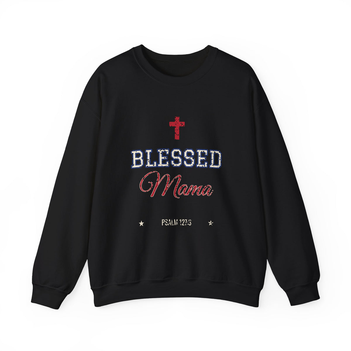 Blessed Mama Sweatshirt, Christian Mom Varsity Crewneck, Faith Cross Shirt, Psalm 127 Mom Gift, Mothers Day Christmas Gift