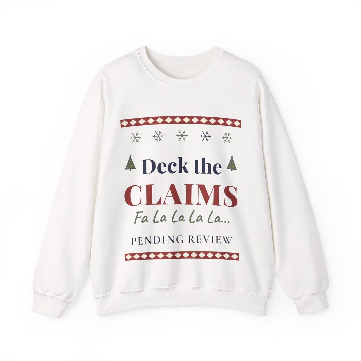 Funny Claims Adjuster Christmas Sweatshirt, Deck the Claims Ugly Christmas Sweater, Insurance Adjuster Gift