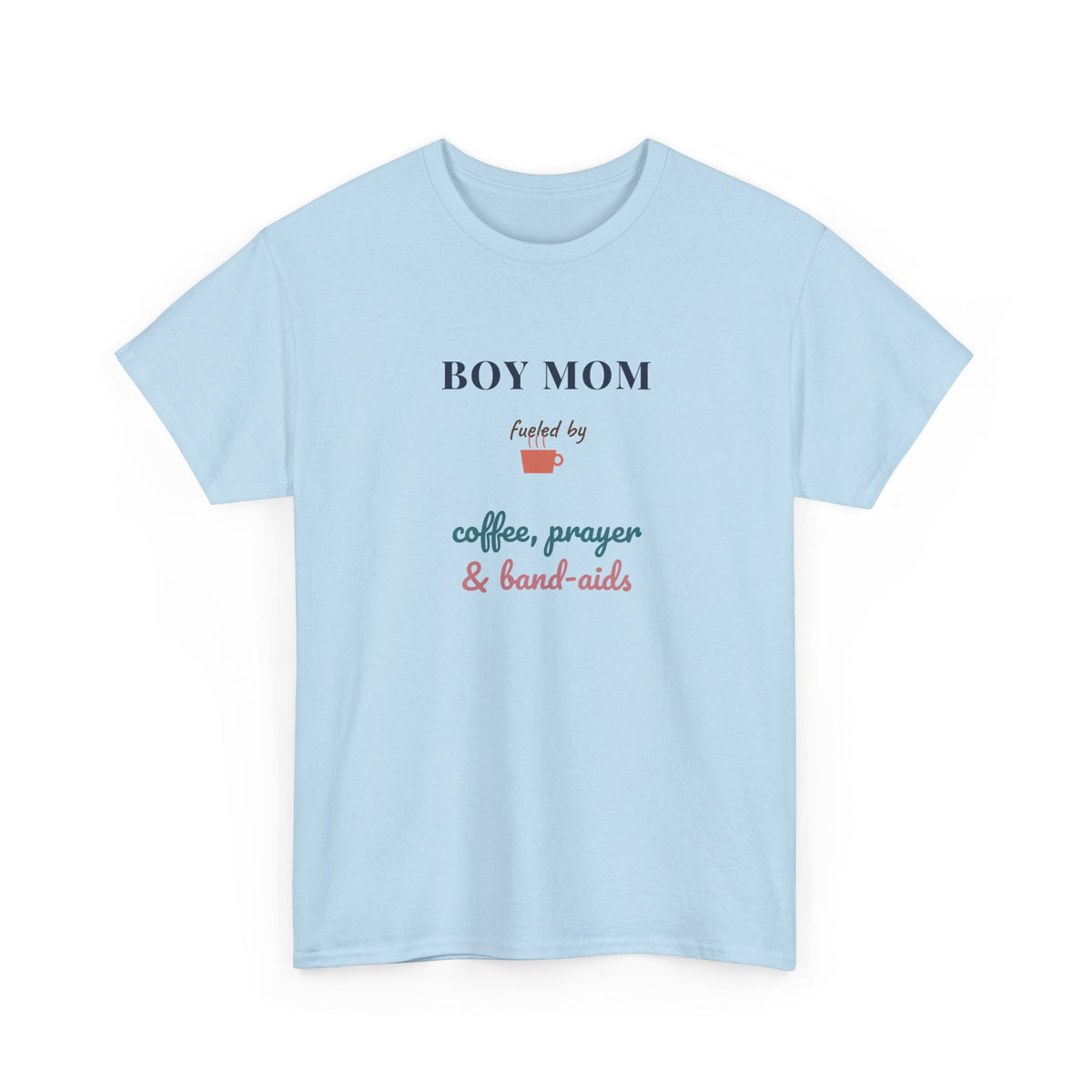 Boy Mom Shirt, Fueled by Coffee Prayer and Band-Aids, Funny Christian Mom Tee, Coffee Lover Mom Gift, Mom of Boys T-Shirt