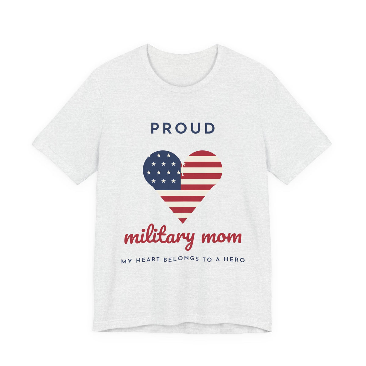 Proud Military Mom Shirt, American Flag Heart Tee, Military Mom Gift, Patriotic Mom T-Shirt, Deployment Support Shirt