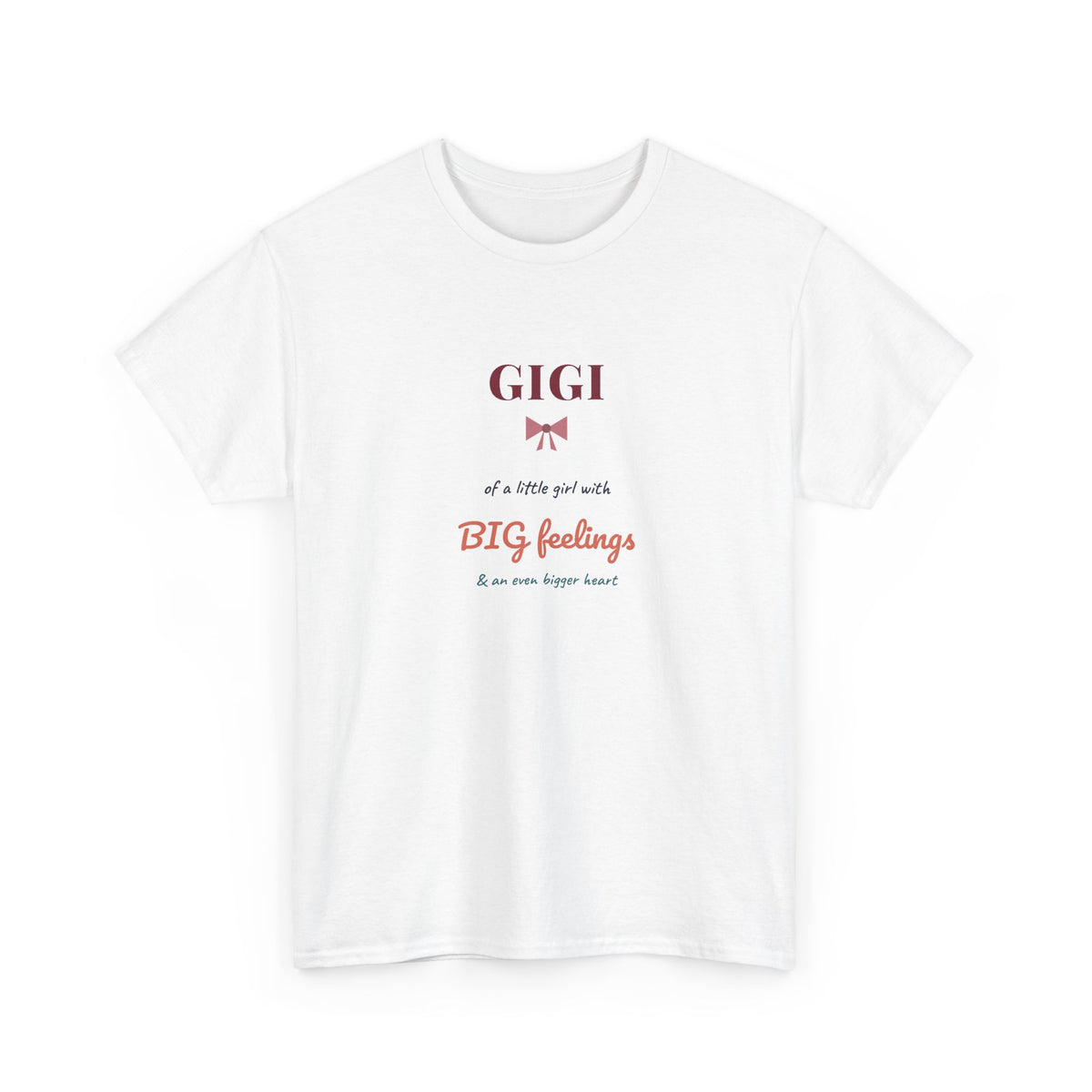 Gigi of a Little Girl with BIG Feelings Shirt, Funny Gigi Tee, Granddaughter Gift for Gigi, Christmas Gift for Grandma