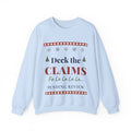 Funny Claims Adjuster Christmas Sweatshirt, Deck the Claims Ugly Christmas Sweater, Insurance Adjuster Gift
