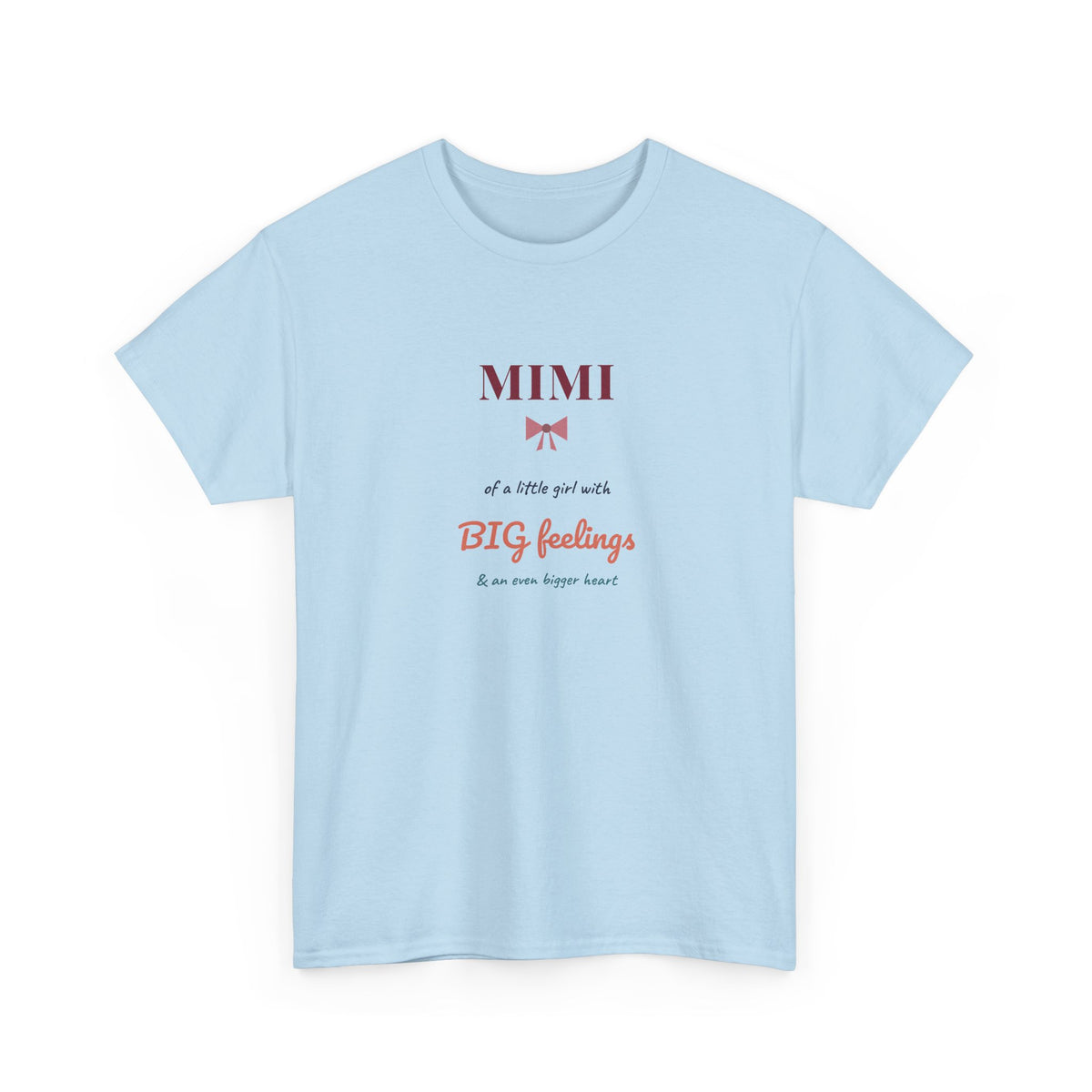 Mimi of a Little Girl with BIG Feelings Shirt, Funny Mimi Tee, Granddaughter Gift for Mimi, Christmas Gift for Grandma