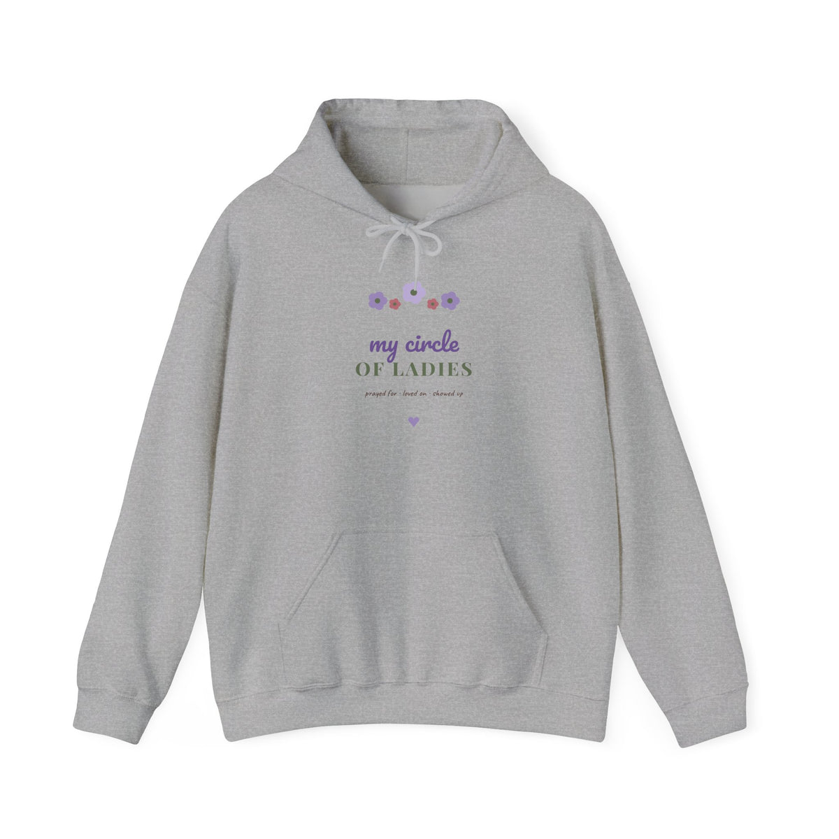 My Circle of Ladies Hoodie | Best Friends Gift