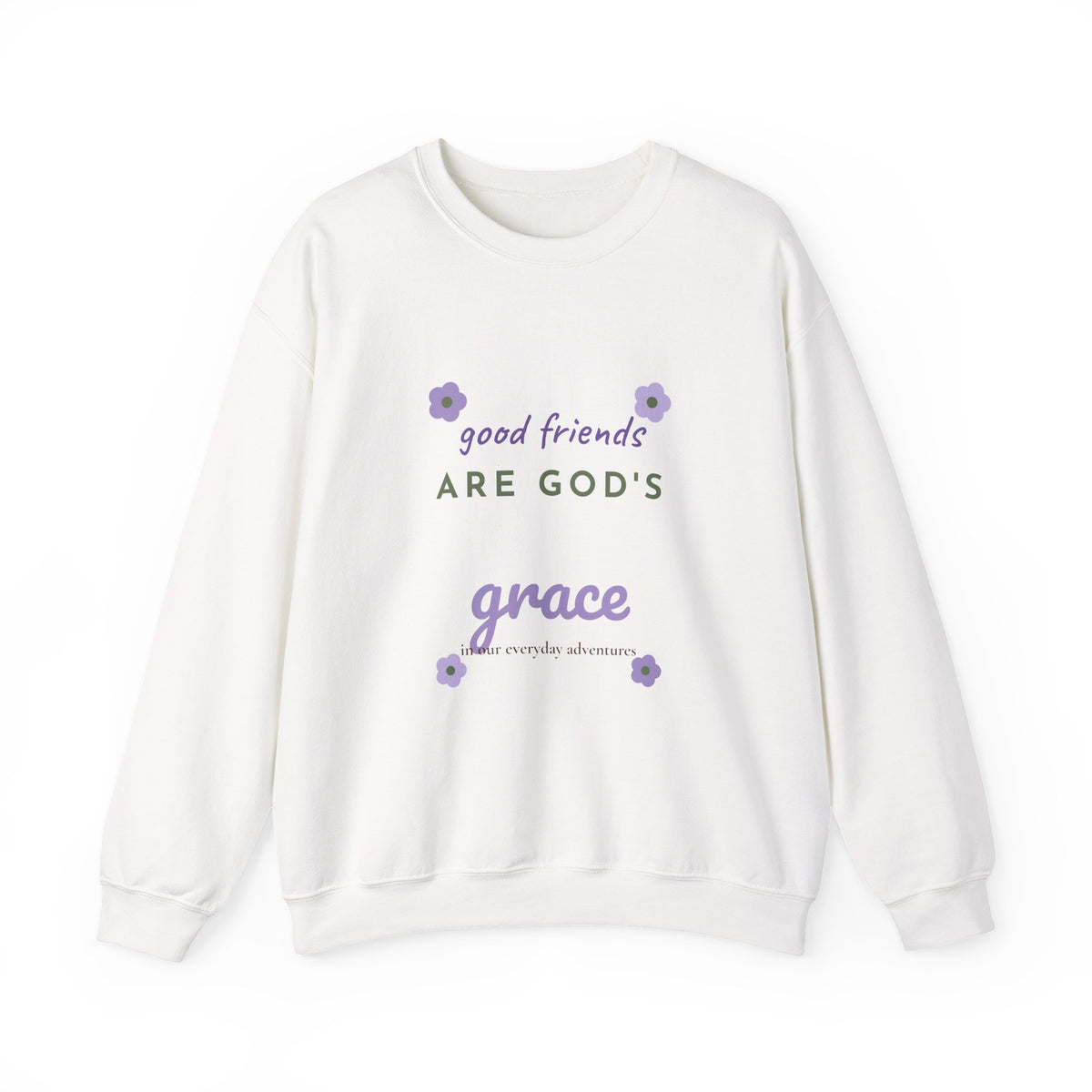 Good Friends Are God's Grace Sweatshirt Lavender | Christian Gift