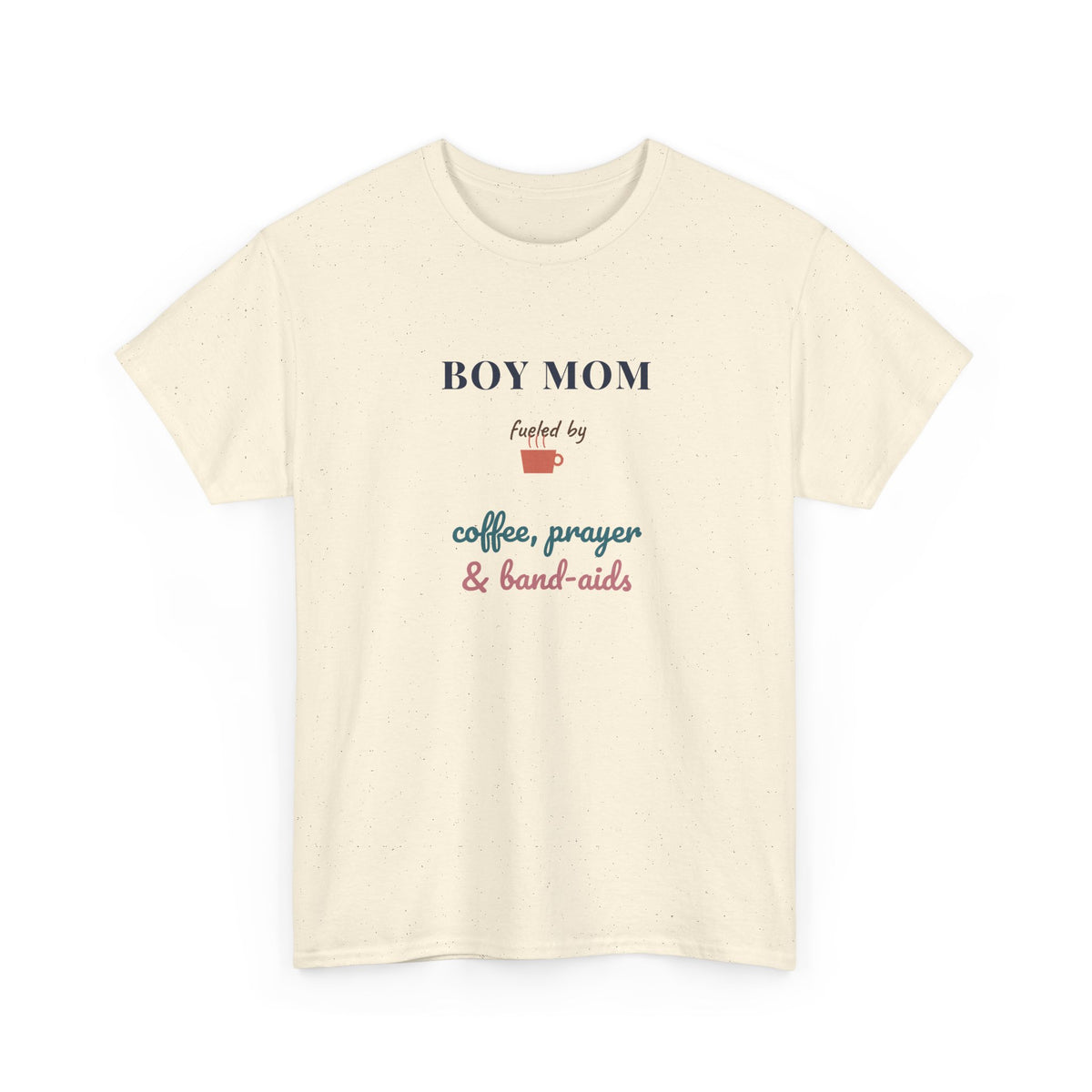 Boy Mom Shirt, Fueled by Coffee Prayer and Band-Aids, Funny Christian Mom Tee, Coffee Lover Mom Gift, Mom of Boys T-Shirt