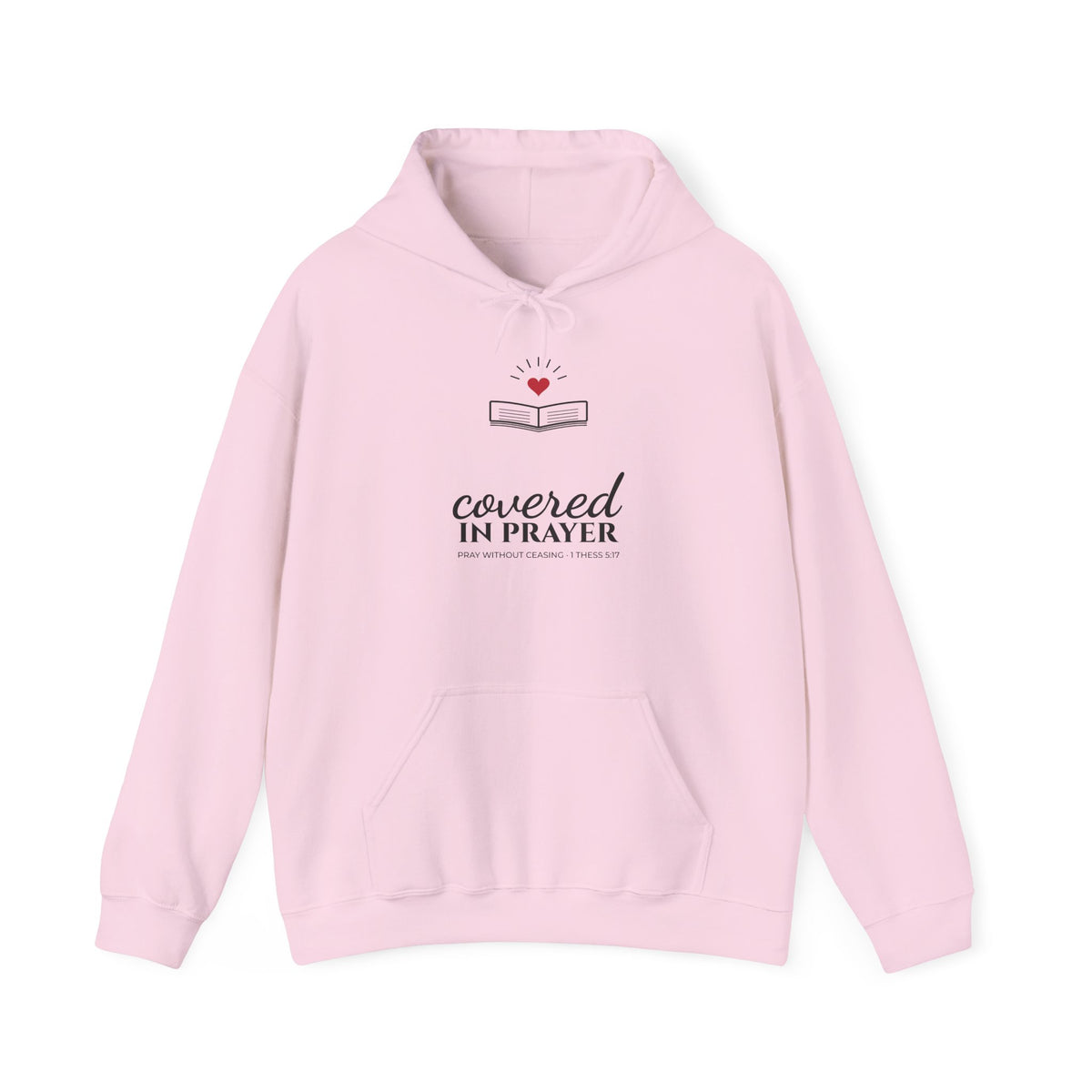 Covered in Prayer Hoodie, Pray Without Ceasing, Open Bible Christian Hoodie, Prayer Warrior Gift, Faith Sweatshirt