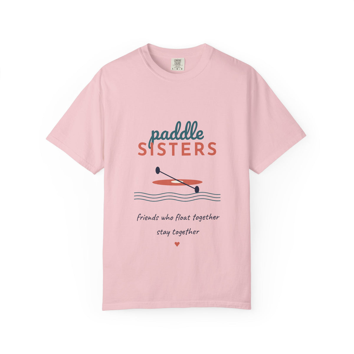 Paddle Sisters Shirt | Kayak Best Friends Tee
