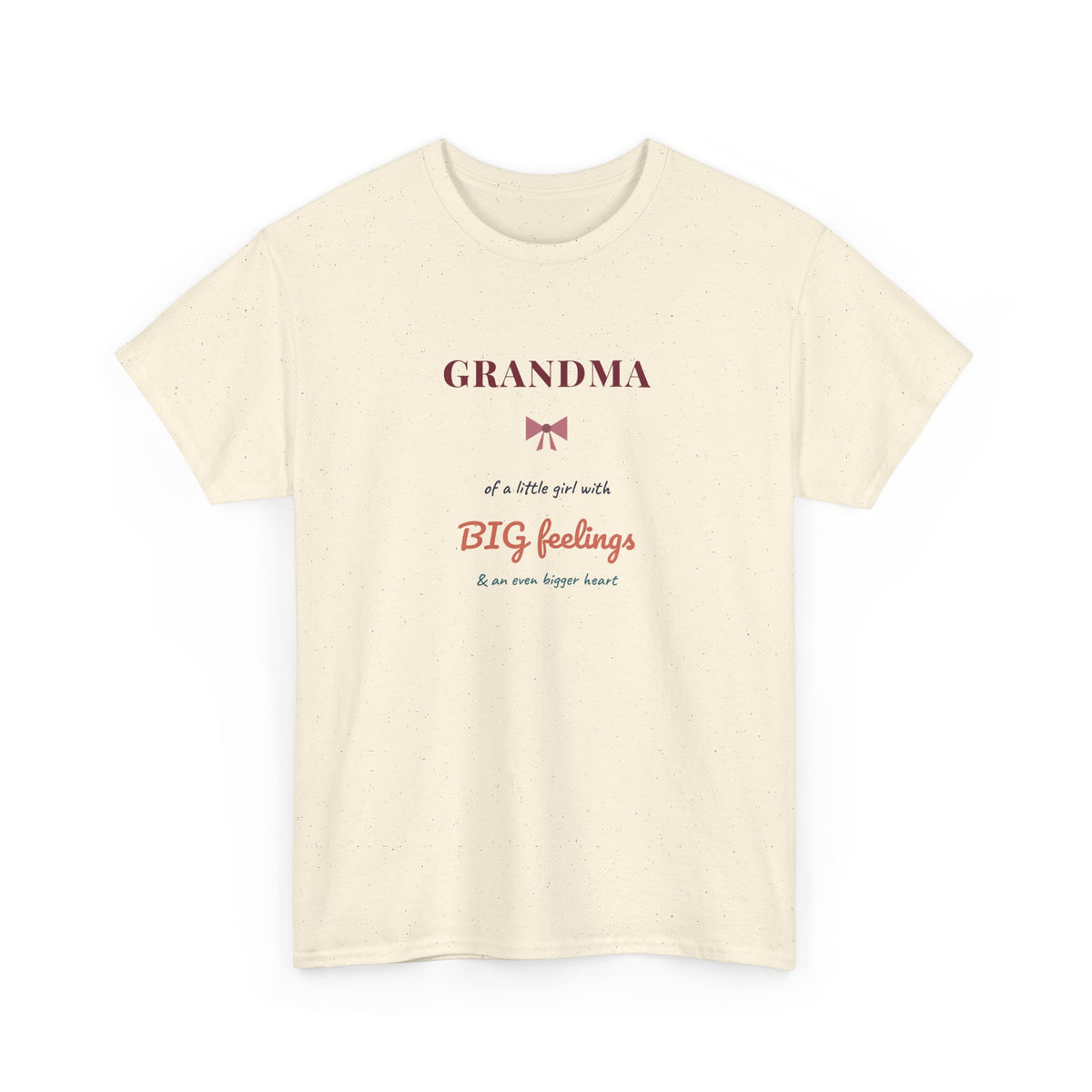 Grandma of a Little Girl with BIG Feelings Shirt, Funny Grandma Tee, Granddaughter Gift for Grandma, Christmas Gift for Grandma