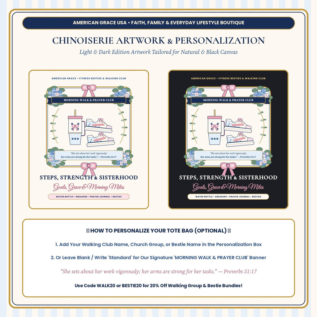 Steps Strength & Sisterhood Proverbs 31:17 Tote Bag - Chinoiserie Artwork & Personalization Guide