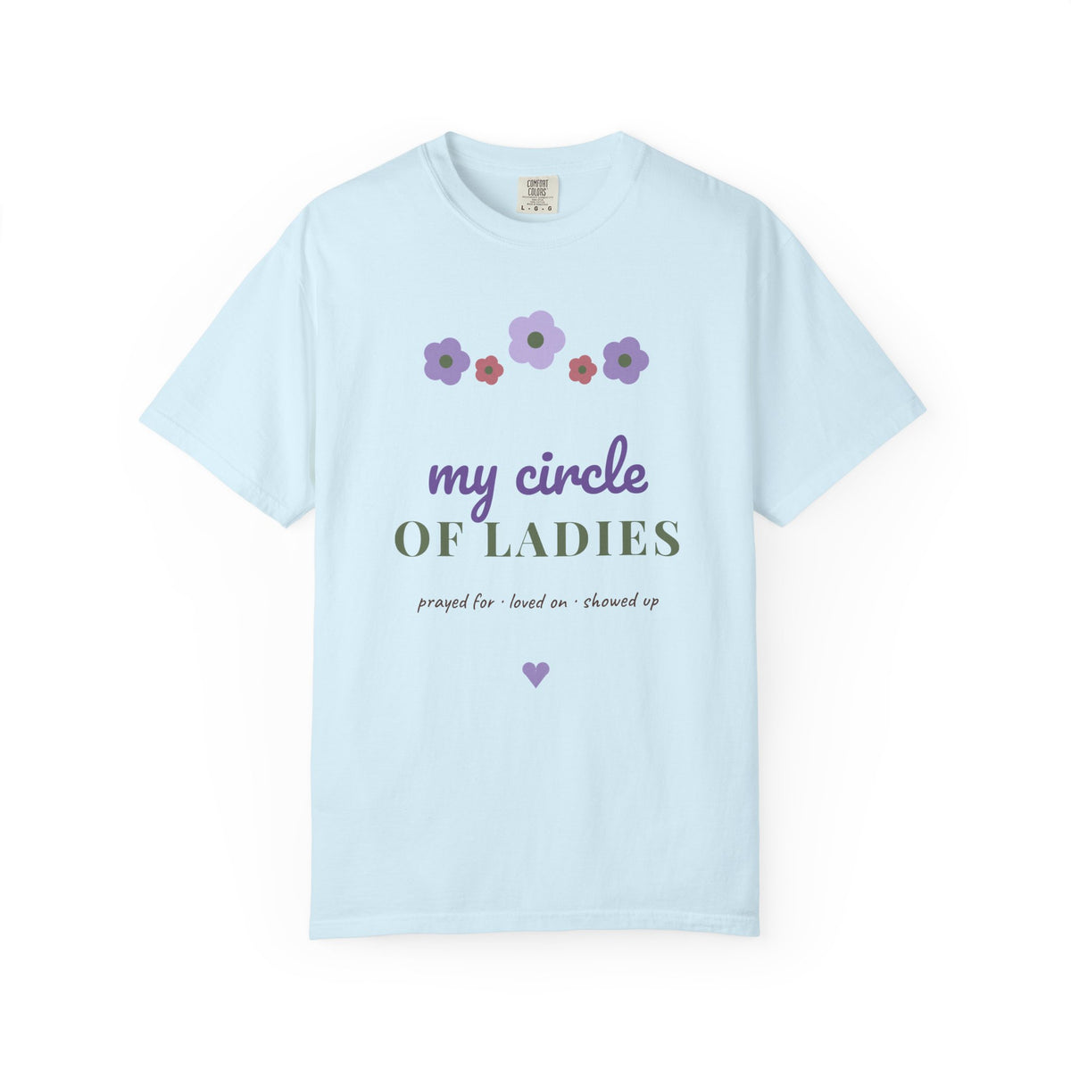 My Circle of Ladies Shirt | Women Friendship Tee