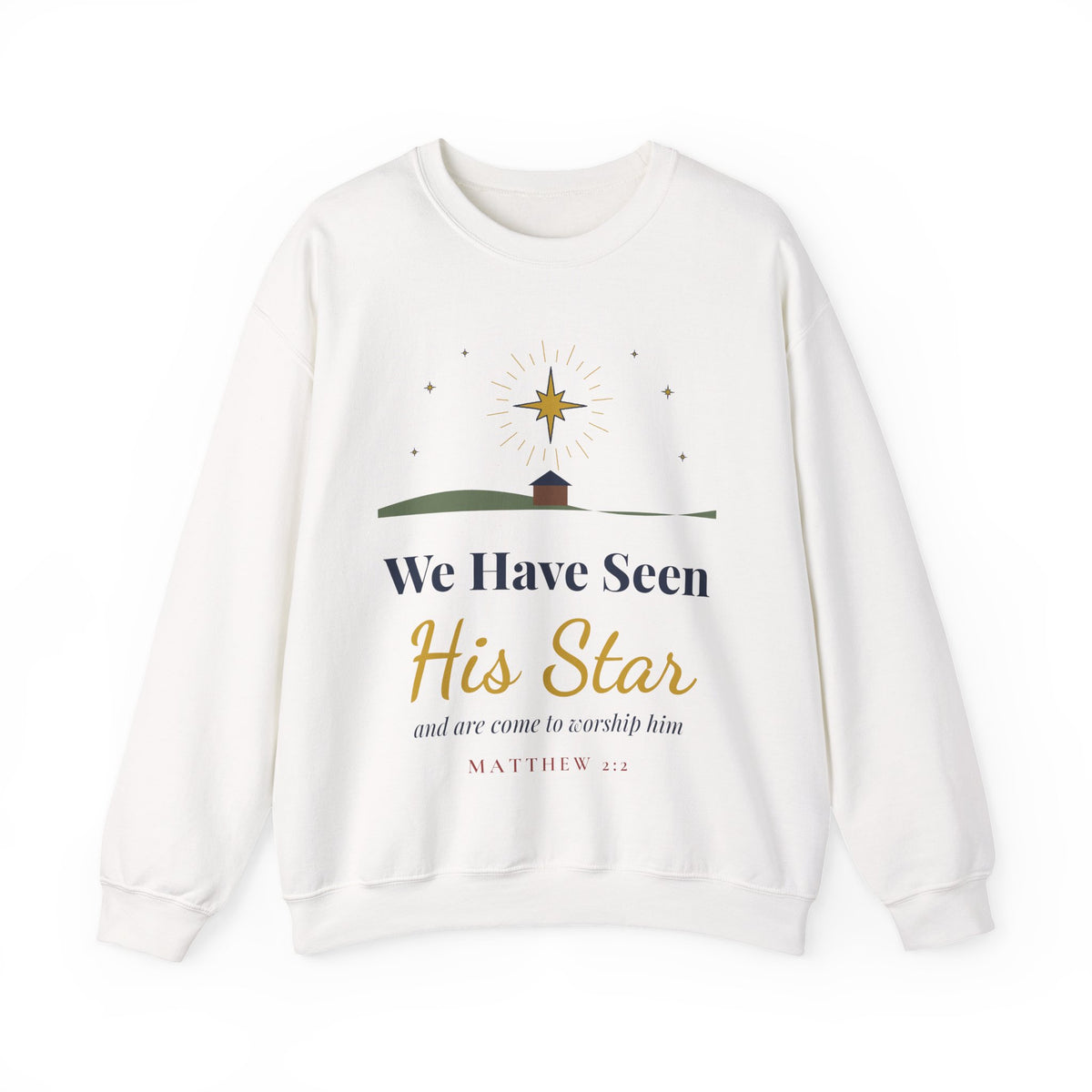 Christian Christmas Sweatshirt, We Have Seen His Star Matthew 2:2, Religious Wise Men Crewneck, Faith Gift for Women