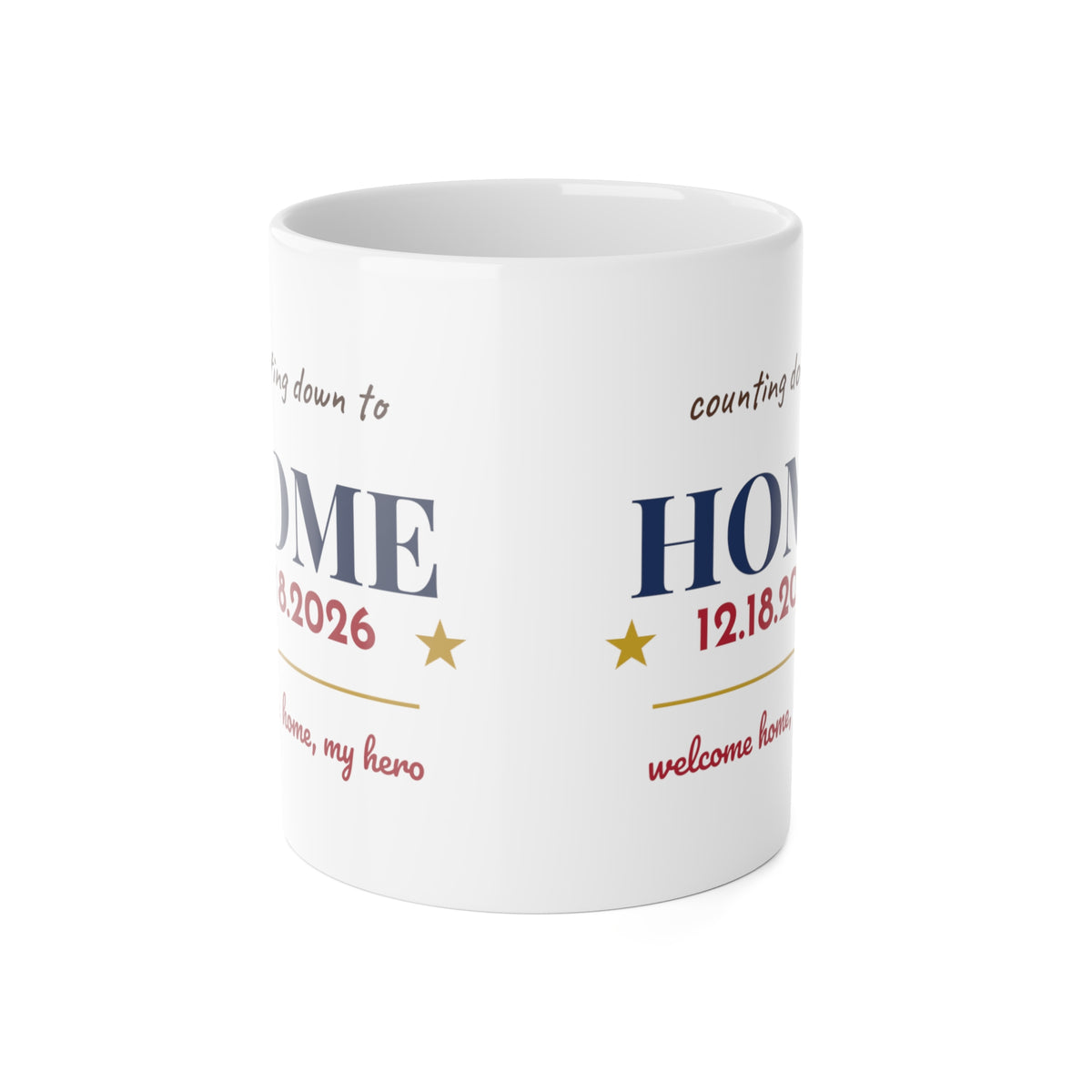 Personalized Homecoming Mug, Custom Date Deployment Mug, Military Mom Gift, Welcome Home Coffee Mug, Military Wife Girlfriend Gift