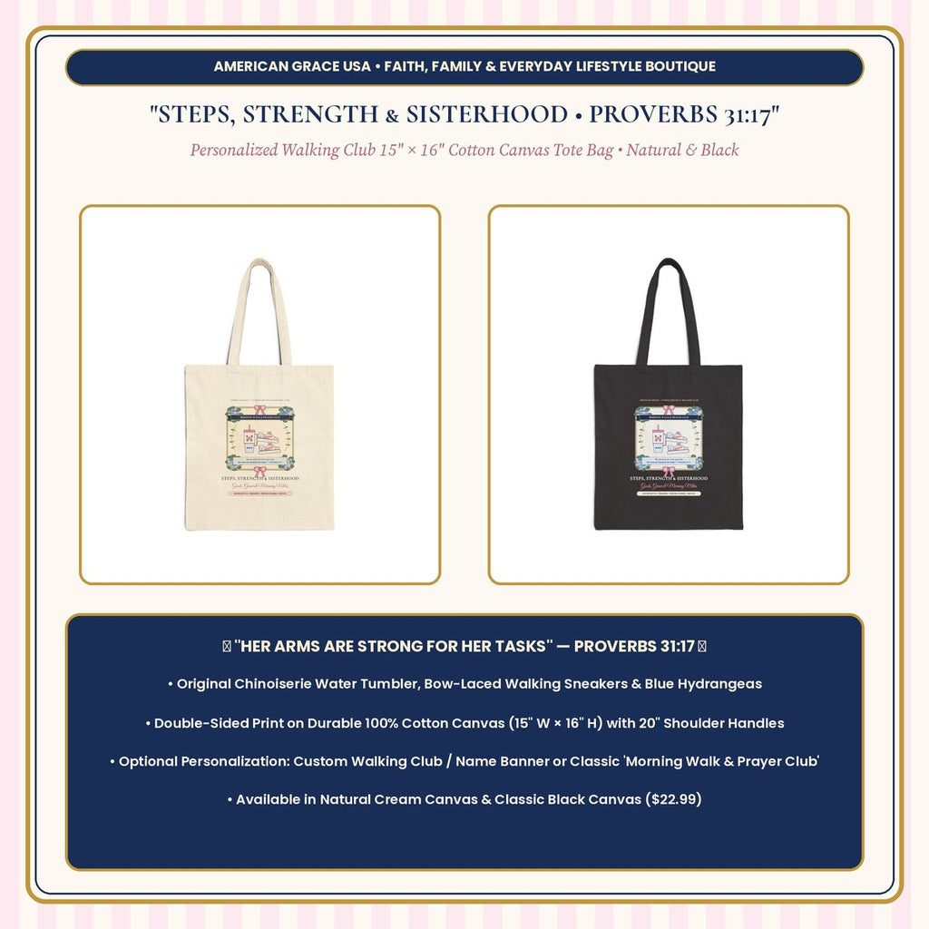 Steps Strength & Sisterhood Proverbs 31:17 Walking Club Canvas Tote Bag - Boutique Hero Flatlay Card