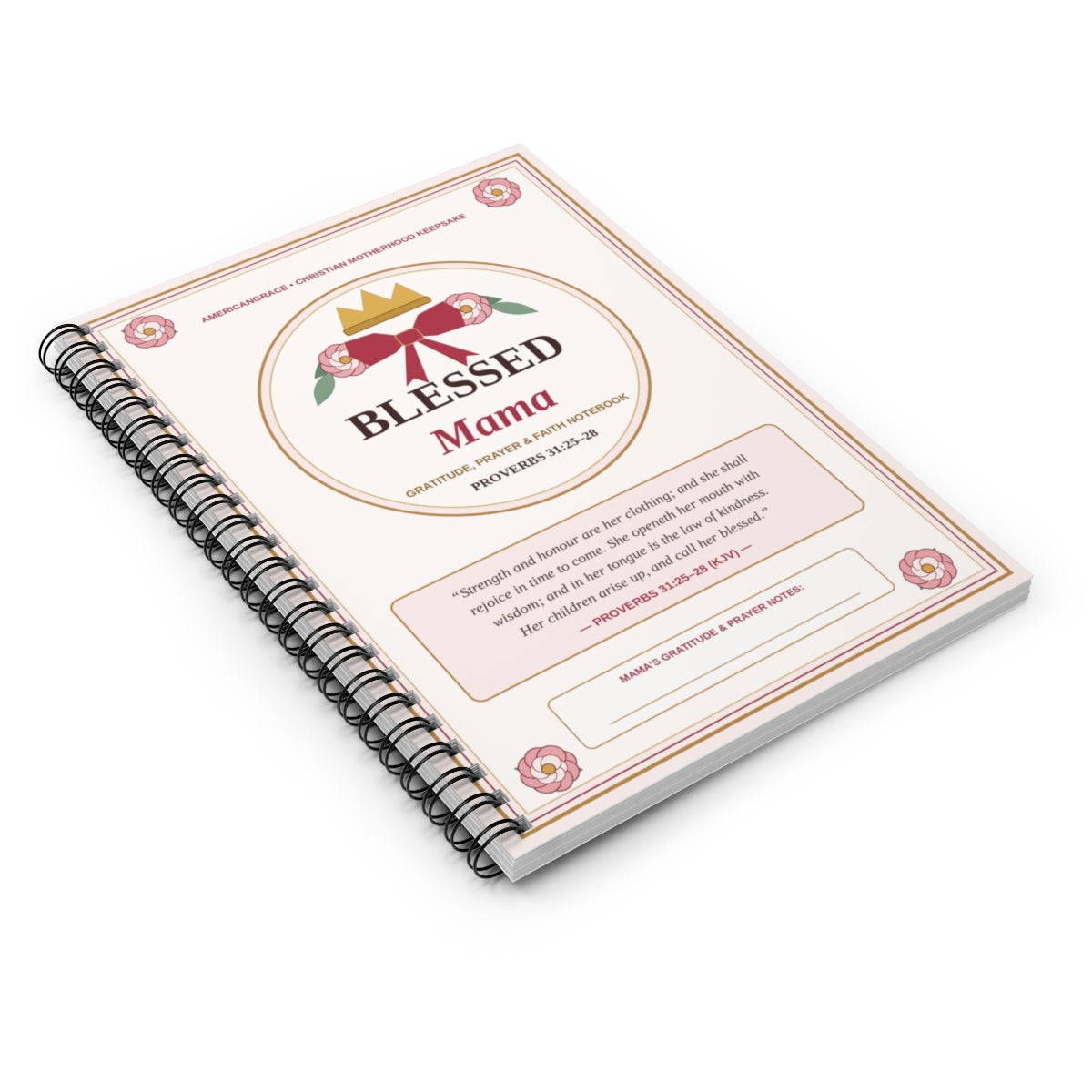 Blessed Mama Proverbs 31 Gratitude & Faith Spiral Notebook - Perspective Cover View