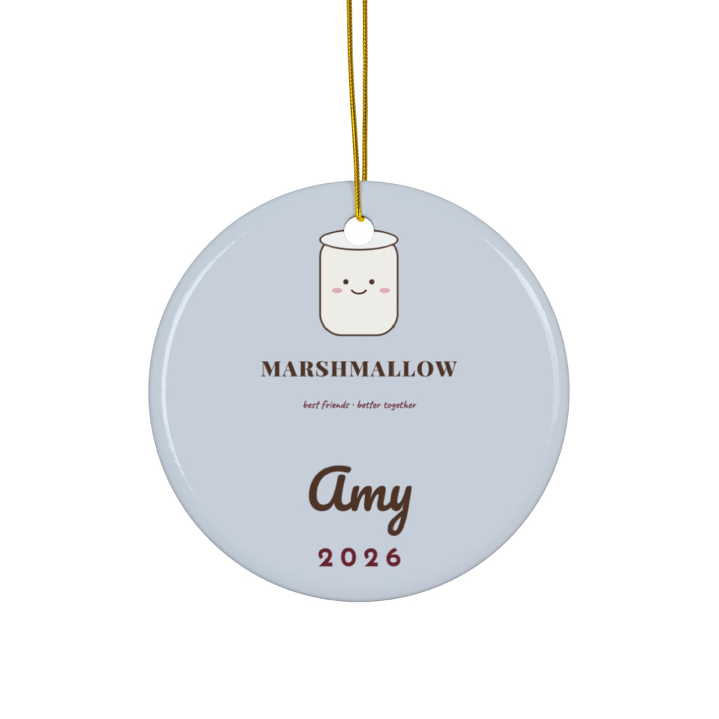 Cocoa and Marshmallow Ornament Personalized Best Friend Matching Ornament - Marshmallow Amy 2026 Front View