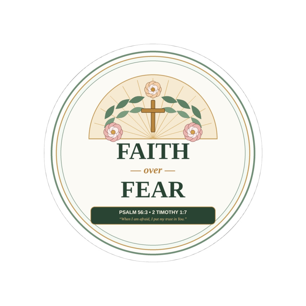 Faith Over Fear Botanical Kiss-Cut Sticker - 4x4 Size View