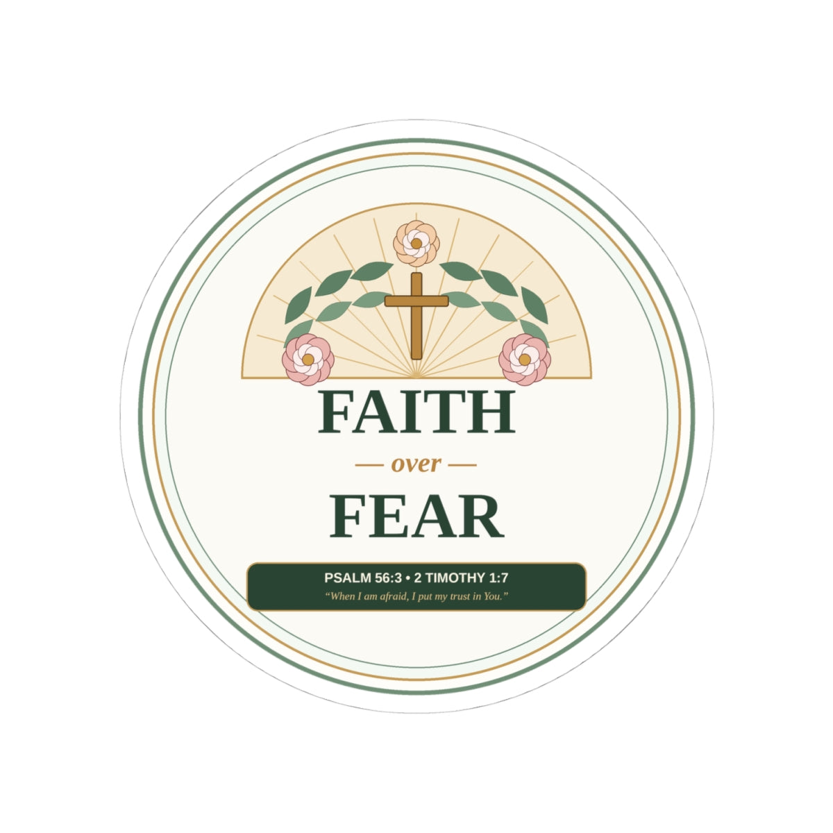 Faith Over Fear Botanical Kiss-Cut Sticker - 4x4 Size View