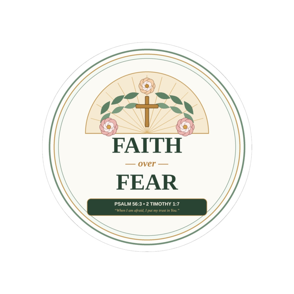 Faith Over Fear Botanical Kiss-Cut Sticker - Front View