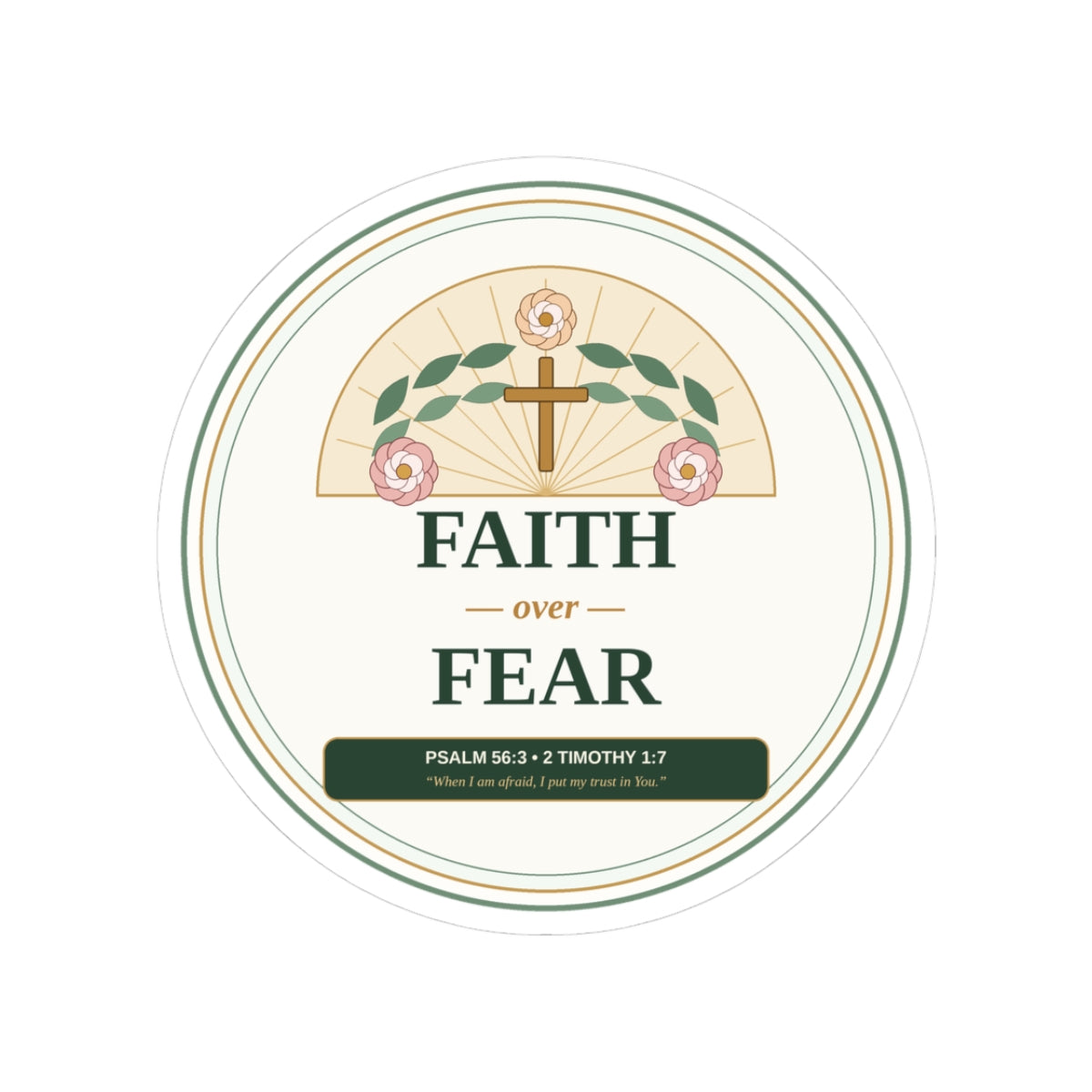 Faith Over Fear Botanical Kiss-Cut Sticker - Front View